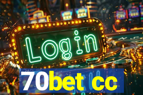 70bet cc